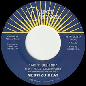 Cover for Mestizo Beat · Left Behind B/W I Want You (LP) (2021)