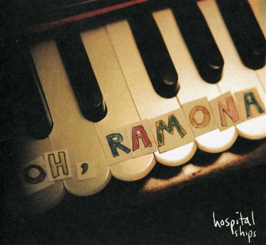 Cover for Hospital Ships · Oh Ramona (LP) (2018)