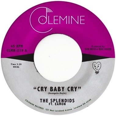 Cover for Splendids &amp; Eamon · Cry Baby Cry / Blame My Heart (CD) (2024)