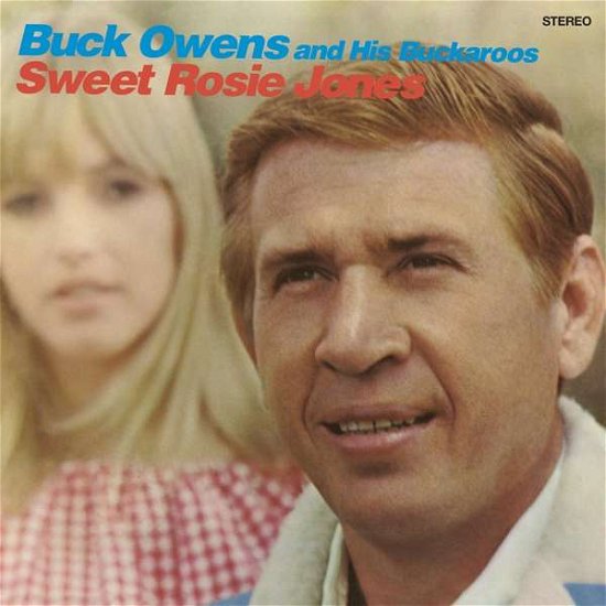 Cover for Buck Owens &amp; His Buckaroos · Sweet Rosie Jones (CD) (2021)