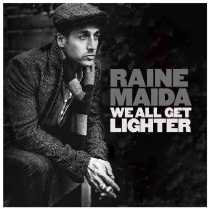 Cover for Maida Raine · We All Get Lighter (CD) (2023)