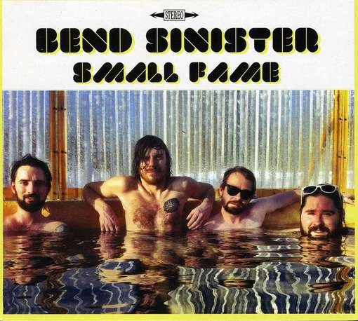 Cover for Bend Sinister · Small Fame (CD) [Digipak] (2014)