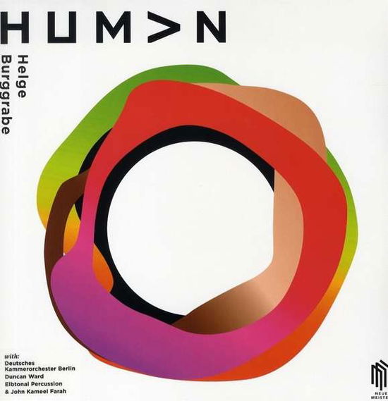 Human - Helge Burggrabe / Deutsches Kammerorchester Berlin / Elbtonal Percussion / John Farah / Duncan Ward - Music - NEUE MEISTER - 0885470014258 - August 13, 2021