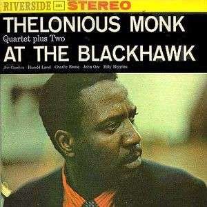 At the Blackhawk - Thelonius Monk Quartet - Musik - JAZZ - 0888072370258 - 4 maj 2015