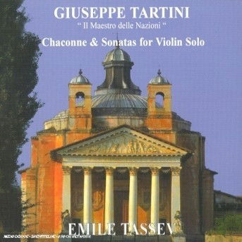 Cover for Giuseppe Tartini · Chaconne &amp; Sonates Pour Violon (CD) (2007)