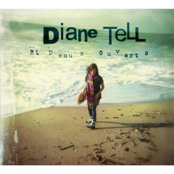Cover for Diane Tell · Rideaux Ouverts (CD) (2018)