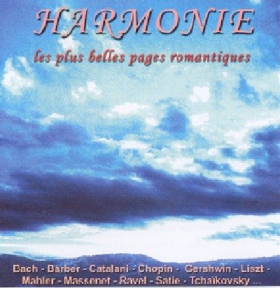 Cover for Harmonie · Harmonie: Les Plus Belles Pages Romantiques / Various (CD) (2019)