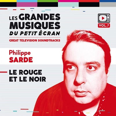 Le Rouge Et Le Noir - Philippe Sarde - Muziek - MUSIC BOX - 3770017251258 - 7 oktober 2022