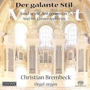 Der Galante Stil Cantate Klassisk - Christian Brembeck - Musiikki - DAN - 4012476580258 - keskiviikko 1. marraskuuta 2006