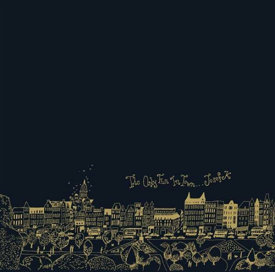 Cover for Josef K · The Only Fun In Town (Limited Edition) (Clear Vinyl) (LP) [Limited edition]
