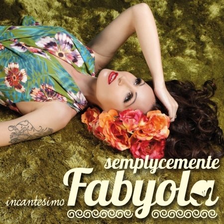 Cover for Semplicemente Fabyola · Incantesimo (CD) (2012)