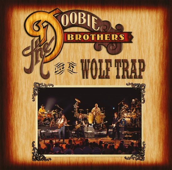 Cover for Doobie Brothers · Live At Wolf Trap (CD) (2022)