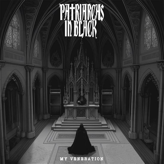 Cover for Patriarchs in Black · My Veneration (CD) (2023)