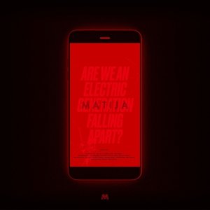 Cover for Matija · Are We An Electric Generation Falling Apart? (CD) (2017)