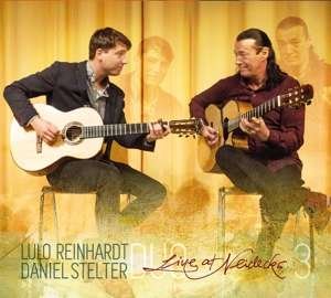 Cover for Reinhardt, Lulo &amp; Daniel Stelter · Live @ Neidecks 3 (CD) (2019)