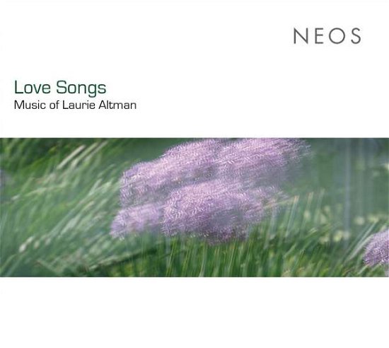 Cover for Bauer / Cany / Eggner / Pfefferkorn · Love Songs: Music By Laurie Altman (CD) (2022)