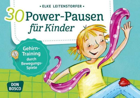 Cover for Leitenstorfer · 30 Power-Pausen für Kinde (Book)