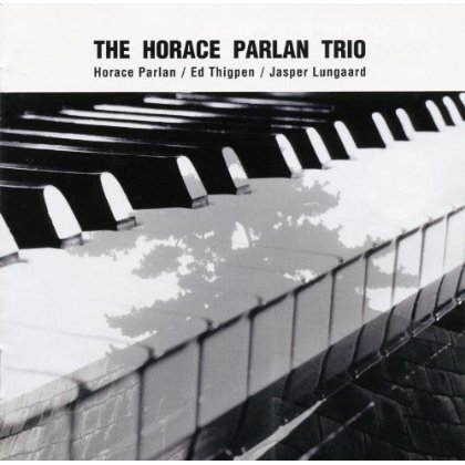 Cover for Horace Parlan · Horace Parlan Trio (CD) (2013)