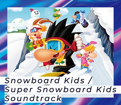 Cover for Snowboard Kids · Snowboard Kids &amp; Chou St OST P (CD) [Japan Import edition] (2022)