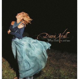 Cover for Diana Krall · When I Look In Your Eyes (CD) [Japan Import edition] (2022)