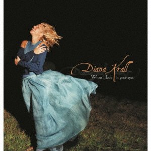 Cover for Diana Krall · When I Look in Your Eyes (CD) [Japan Import edition] (2022)
