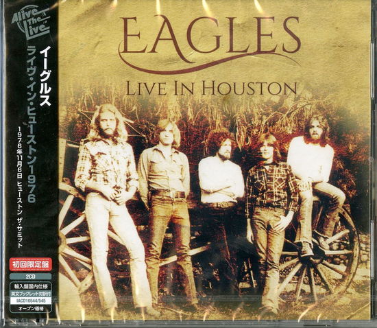 Cover for Eagles · Live in Houston 1976 (CD) [Japan Import edition] (2021)