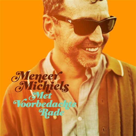 Cover for Meneer Michiels · Met Voorbedachte Rade (CD) (2015)