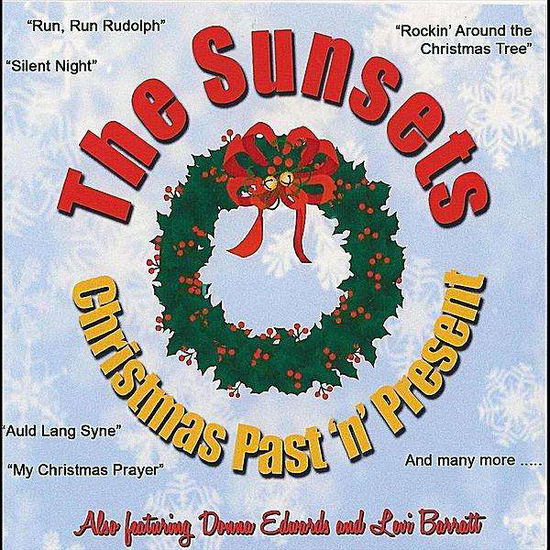 Cover for Sunsets · Christmas Past 'n' Present (CD) (2010)