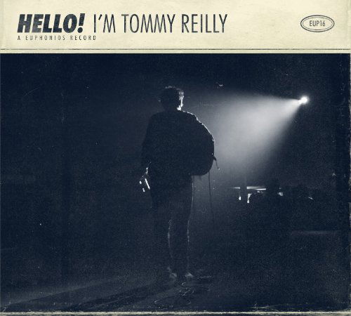 Cover for Tommy Reilly · Hello I'm Tommy Reilly (CD) (2010)