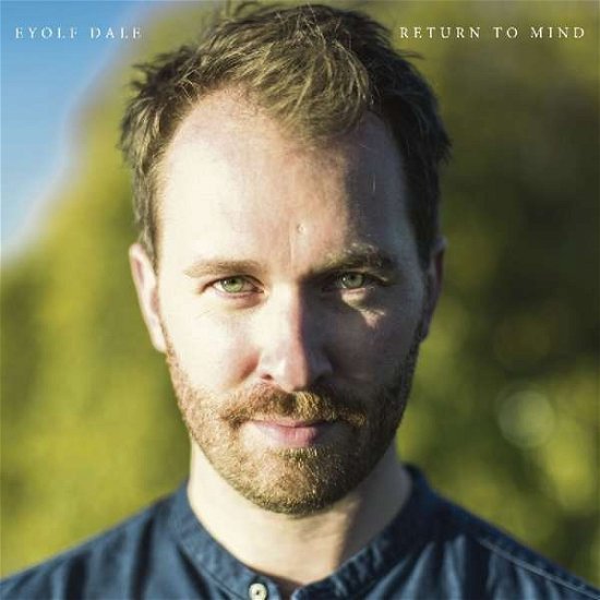 Return To Mind - Eyolf Dale - Muziek - EDITION RECORDS - 5060509790258 - 2 maart 2018