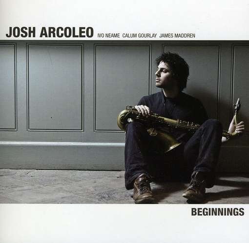 Beginnings - Josh Arcoleo - Música - EDITION - 5065001530258 - 2 de junho de 2012