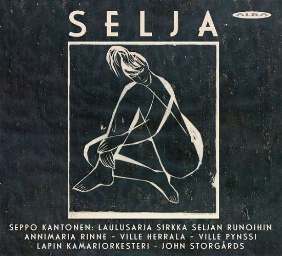 Storgårds,John / Lapland Chamber Orchestra/+ · Selja (CD) (2021)