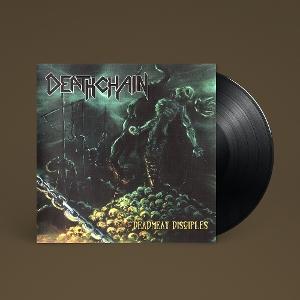 Cover for Deathchain · Deadmeat Disciples (LP) (2025)