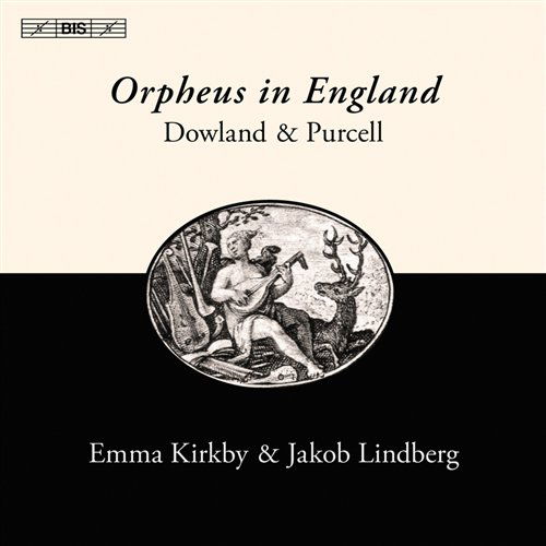 Cover for Dowland / Purcell / Kirkby / Lindberg · Orpheus in England: Songs &amp; Lute Music (CD) (2011)