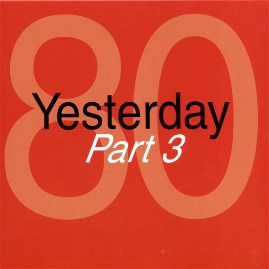 Cover for Various Artists · Yesterday 80 Part 3 (CD)