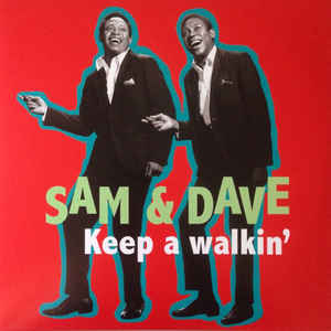 Keep A Walkin' - Sam & Dave - Muzyka - ERMITAGE - 8032979227258 - 22 listopada 2019