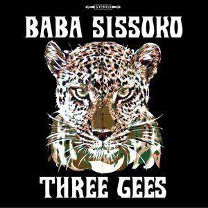 Cover for Baba Sissoko · Three Gees (CD) (2016)