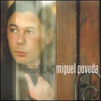 Cover for Miguel Poveda · Descglac (CD) (2006)