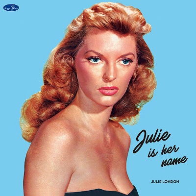 Cover for Julie London · Julie Is Her Name (+4 Bonus Tracks) (Limited Edition) (LP) [Limited edition] (2023)