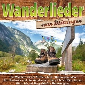 Wanderlieder Zum Mitsingen - V/A - Musik - MCP - 9002986531258 - 19 maj 2017