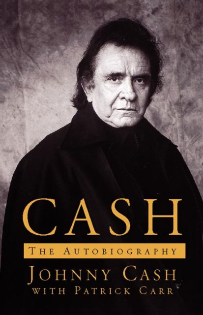 Cover for Johnny Cash · Cash: The Autobiography (Innbunden bok) (1999)
