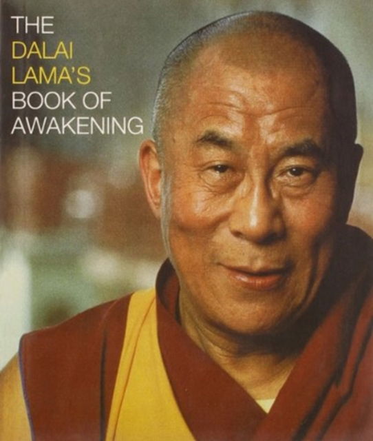 Cover for Dalai Lama XIV · The Dalai Lama's Book of Awakening (Paperback Book) (2011)