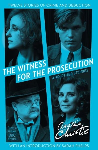The Witness for the Prosecution: And Other Stories - Agatha Christie - Böcker - HarperCollins Publishers - 9780008201258 - 1 december 2016