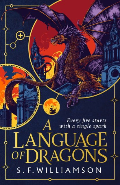 Cover for S. F. Williamson · A Language of Dragons (Hardcover Book) (2025)