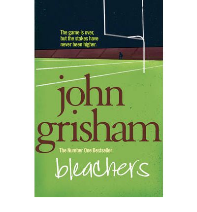 Bleachers - John Grisham - Livros - Cornerstone - 9780099557258 - 26 de maio de 2011