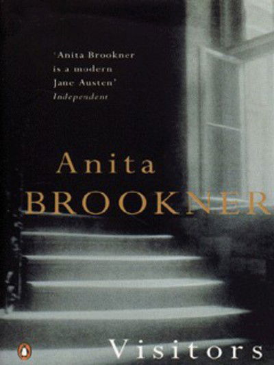 Visitors - Anita Brookner - Bøger - Penguin Books Ltd - 9780140264258 - 2. juli 1998