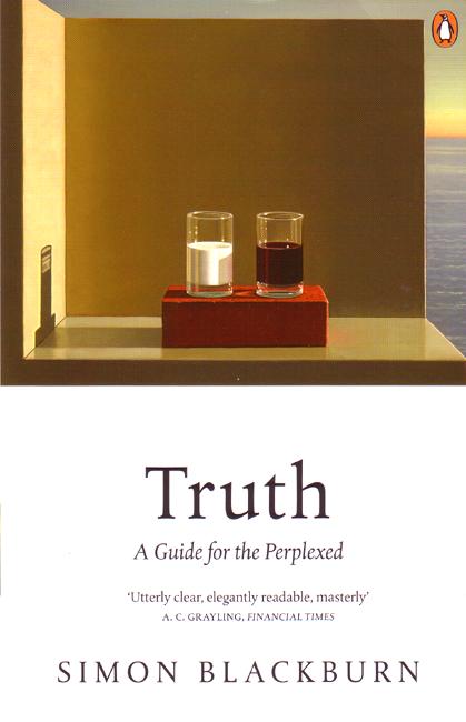 Cover for Simon Blackburn · Truth: A Guide for the Perplexed (Paperback Book) (2006)