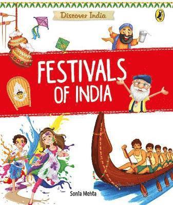 Cover for Sonia Mehta · Discover India: Festivals of India (Paperback Book) (2019)