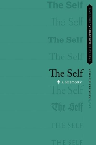 Cover for The Self: A History - Oxford Philosophical Concepts (Paperback Bog) (2021)
