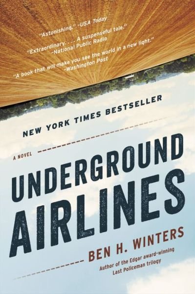 Cover for Ben Winters · Underground Airlines (Book) (2017)